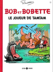 Bob & Bobette - Classiques T06 - Le joueur de tam-tam