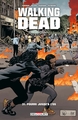 Walking Dead - T31 - Pourri jusqu'à l'os