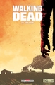 Walking Dead - T33 - Épilogue