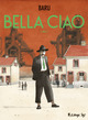 Bella Ciao - T01 - Uno