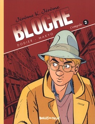 Jérôme K. Jérôme Bloche - Intégrale couleurs T02
