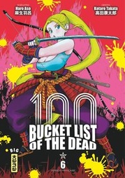 100 - Bucket List of the Dead - T06
