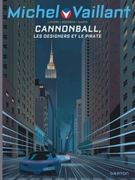Michel Vaillant - Saison 2 T11 Augmenté - Cannonball