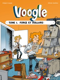 Voogle - T01 - Force et dollars