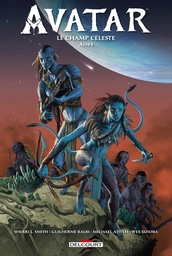 Avatar - Le champ céleste - T01
