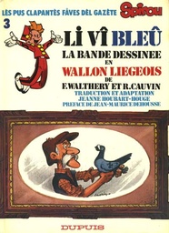 Les Meilleurs récits du journal de Spirou - EO T03 - Le vieux bleu (en Wallon de Liège)