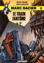 Marc Dacier – EO T13 – Le train fantôme