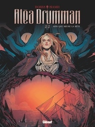 Aléa Drumman - T02 - l'Héritage de Barbe Noire - 2e partie