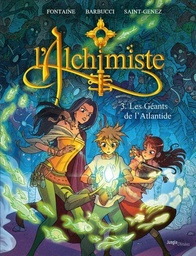 L'Alchimiste - T03 - Les Géants de l'Atlandide