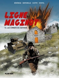 Ligne Maginot - T02 - Les combats de l'Authion