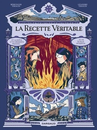 La Recette Véritable - Ou la quête d'un céramiste prodige... Et de sa fille intrépide