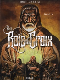Des Rois et des Croix - T04