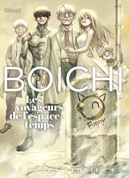 Boichi SF short stories - T01 - Les voyageurs de l'espace-temps