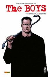 The Boys - T06 - On ne prend plus de gants - Poche