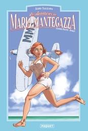 Les Aventures de Maria Mantegazza - Femme pilote - T05