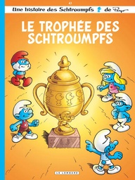 Les Schtroumpfs  - T43 - Le Trophée des Schtroumpfs