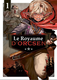 Le Royaume d'Orcsen - T01