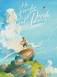 À la recherche du vent perdu