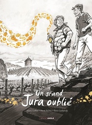 Un grand Jura oublié - T02 - Quand viennent les cicadelles... NED