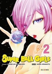 Super Ball Girls - T02