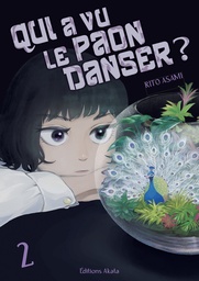 Qui a vu le paon danser ? - T02