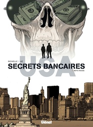 Secrets bancaires - USA - T06 - Mafia rouge