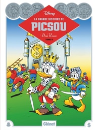 La Grande histoire de Picsou par Don Rosa - T02