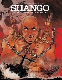 Shango - Pirate noir des caraïbes