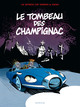Spirou et Fantasio par... T03 - Le tombeau des Champignac