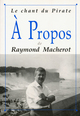 A propos de Raymond Macherot