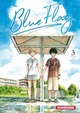 BLUE FLAG - TOME 3 - VOL03