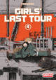 GIRLS LAST TOUR - TOME 4 (VF) - VOL04