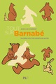 TOUT SUR BARNABE - UN OURS PEUT EN CACHER UN AUTRE