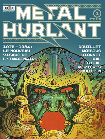 Métal Hurlant - N°02 - 1975-1984 : le nouveau visage de l'imaginaire