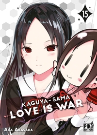 Kaguya-Sama - Love is war - T15