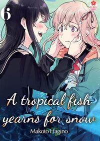 A Tropical Fish Yearns for Snow - T06