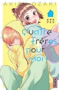 Quatre frères pour moi ! -T03