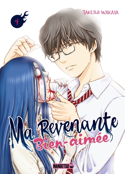 Ma Revenante Bien-aimée - T04