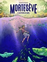 Mortesève - T02 - Au rythme de Harpe