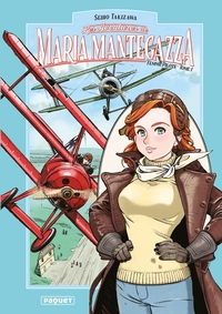 Maria Mantegazza, femme pilote - T01