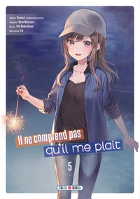 Il ne comprend pas qu'il me plaît - T05