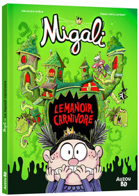 Migali - HS - Le Manoir Carnivore