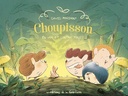 Choupisson - T02 - En ver et contre tous !