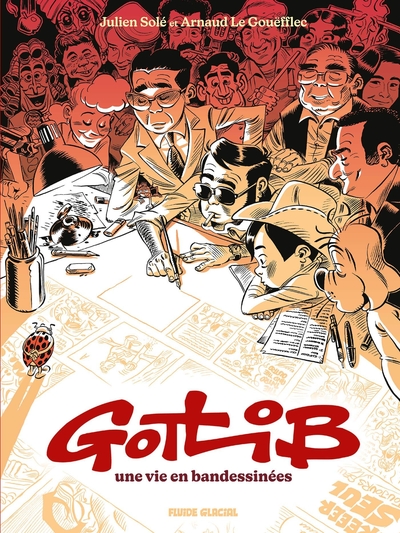 Gotlib, une vie en bandessinées