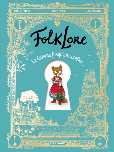 Folklore - La cuisine jusqu'aux étoiles