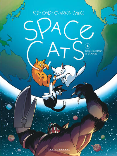 Space Cats - T01-  Dans les griffes de l'empire