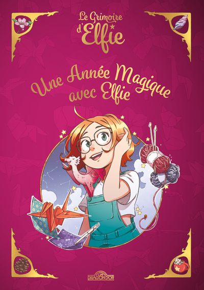 Le Grimoire d'Elfie - Une année magique avec Elfie