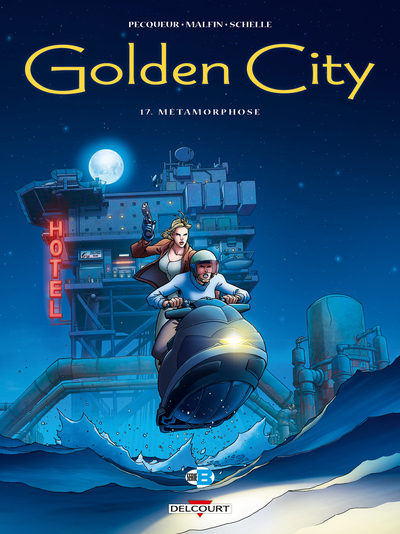 Golden City - T17 - Métamorphose