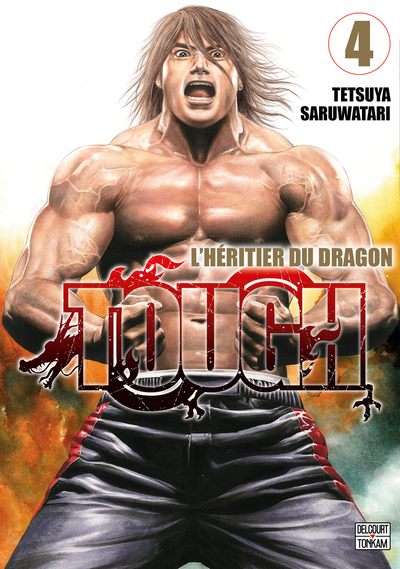 Tough - L'héritier du dragon - T04