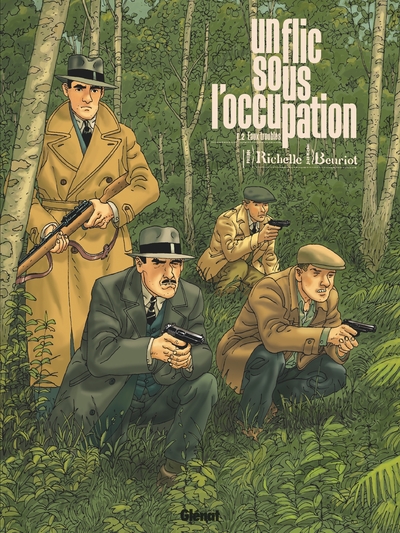 Un flic sous l'Occupation - T02   Eaux troubles